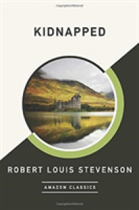 Kidnapped (AmazonClassics Edition)