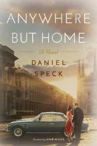 Anywhere but Home : A novel