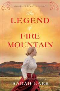 The Legend of Fire Mountain (The Fire Blossom Saga)