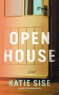Open House : A Novel