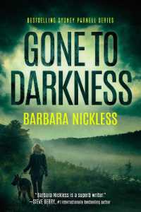 Gone to Darkness (Sydney Rose Parnell)
