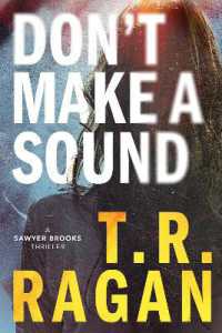 Don't Make a Sound : A Sawyer Brooks Thriller (Sawyer Brooks)