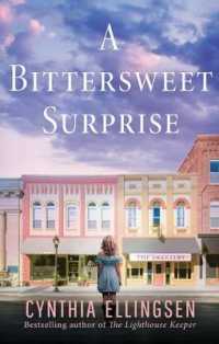A Bittersweet Surprise (A Starlight Cove Novel)