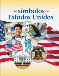 Los Símbolos de Estados Unidos (Fácil de Leer / Easy to Read)