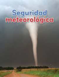 Seguridad Meteorológica (Fácil de Leer / Easy to Read)