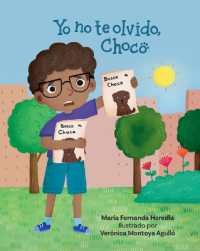 Yo No Te Olvido, Choco (Libros Que Abrazan (Picture Books))