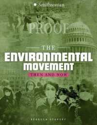 Environmental Movement: Then and Now