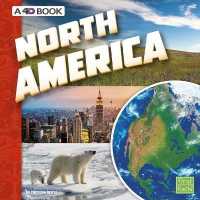 North America : A 4D Book (Investigating Continents)