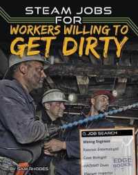 STEAM Jobs for Workers Willing to Get Dirty (Edge Books)
