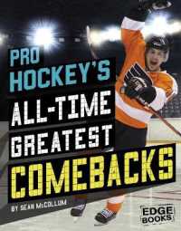 Pro Hockey's All-Time Greatest Comebacks (Sports Comebacks)