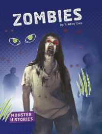 Zombies (Monster Histories)