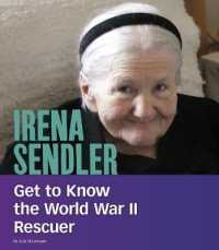 Irena Sendler : Get to Know the World War II Rescuer (People You Should Know)