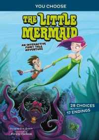 The Little Mermaid : An Interactive Fairy Tale Adventure (You Choose: Fractured Fairy Tales)