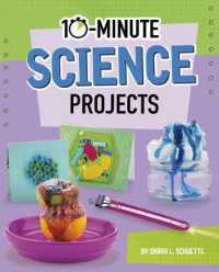 10-Minute Science Projects (10-minute Makers)
