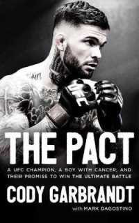 The Pact (7-Volume Set) : A Ufc Champion, a Boy with Cancer, and Their Promise to Win the Ultimate Battle （Unabridged）
