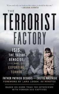 The Terrorist Factory (4-Volume Set) : Isis, the Yazidi Genocide, and Exporting Terror （Unabridged）