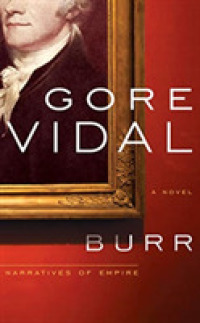 Burr (17-Volume Set) (Narratives of Empire) （Unabridged）
