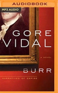 Burr (2-Volume Set) (Narratives of Empire) （MP3 UNA）