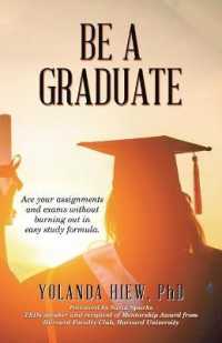Be a Graduate : Ace Your Assignments and Exams without Burning Out in Easy Study Formula