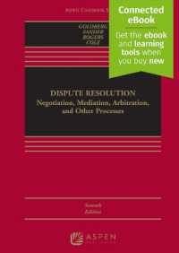 Dispute Resolution : Negotiation, Mediation, Arbitration, and Other Processes [Connected Ebook] (Aspen Casebook) （7TH）