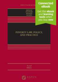 Poverty Law, Policy, and Practice : Policy and Practice [Connected Ebook] (Aspen Casebook) （2ND）