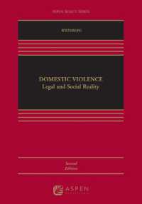 Domestic Violence : Legal and Social Reality (Aspen Select) （2ND）