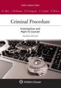 Criminal Procedure : Investigation and the Right to Counsel [Connected eBook with Study Center] (Aspen Casebook) （4TH）