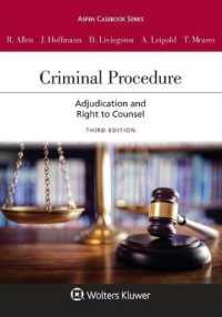Criminal Procedure : Adjudication and the Right to Counsel [Connected eBook with Study Center] (Aspen Casebook)