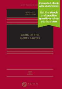 Work of the Family Lawyer : [Connected eBook with Study Center] (Aspen Casebook) （5TH）