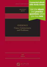Evidence : Cases, Commentary, and Problems [Connected eBook with Study Center] (Aspen Casebook) （5TH）