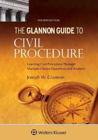 Glannon Guide to Civil Procedure : Learning Civil Procedure through Multiple-Choice Questions and Analysis (Glannon Guides)