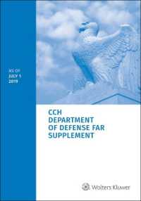 Department of Defense Far Supplement (Dfars) : As of July 1, 2019