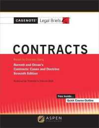 Casenote Legal Briefs for Contracts Keyed to Barnett and Oman (Casenote Legal Briefs) （7TH）