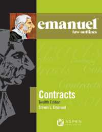 Emanuel Law Outlines for Contracts (Emanuel Law Outlines) （12TH）
