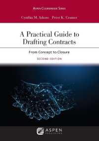 A Practical Guide to Drafting Contracts : From Concept to Closure [Connected Ebook] (Aspen Coursebook)