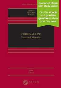 Criminal Law : Cases and Materials [Connected eBook with Study Center] (Aspen Casebook) （9TH）