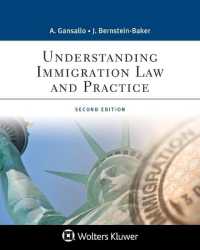 Understanding Immigration Law and Practice (Aspen Paralegal)