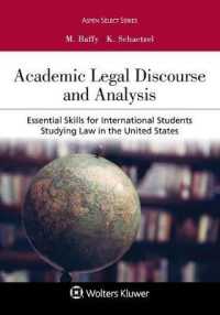 Academic Legal Discourse and Analysis : Essential Skills for International Students Studying Law in the United States [Connected Ebook] (Aspen Select)