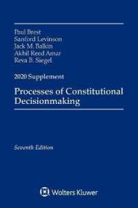 Processes of Constitutional Decisionmaking : Cases and Materials， Seventh Edition， 2020 Supplement (Supplements)