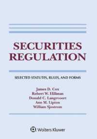 Securities Regulation : Selected Statutes， Rules， and Forms， 2020 Edition (Supplements)