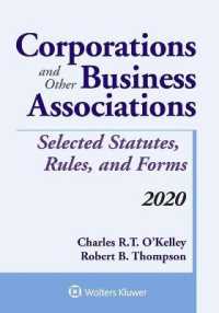 Corporations and Other Business Associations : Selected Statutes， Rules， and Forms， 2020 Edition (Supplements)