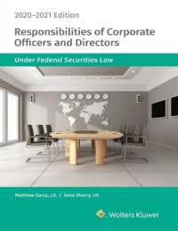 Responsibilities of Corporate Officers and Directors under Federal Securities Law : 2020-2021 Edition