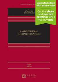 Basic Federal Income Taxation : [Connected eBook with Study Center] (Aspen Casebook) （8TH）