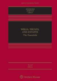 Wills, Trusts, and Estates : The Essentials [Connected eBook with Study Center] (Aspen Casebook) （2ND）