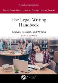 Legal Writing Handbook : Analysis， Research， and Writing [Connected eBook with Study Center] (Aspen Coursebook)