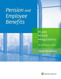 Pension and Employee Benefits Code ERISA Regulations : as of January 1, 2021 (Committee Reports)