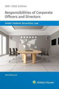 Responsibilities of Corporate Officers and Directors under Federal Securities Law : 2021-2022 Edition