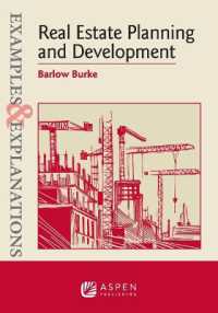 Examples & Explanations for Real Estate Planning and Development (Examples & Explanations")