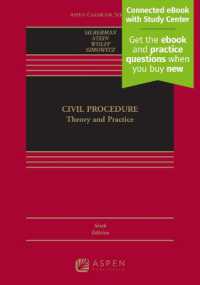 Civil Procedure : Theory and Practice [Connected eBook with Study Center] (Aspen Casebook) （6TH）