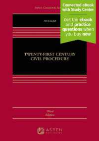Twenty-First Century Civil Procedure : [Connected eBook with Study Center] (Aspen Casebook) （3RD）